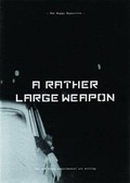 Cover: The Happy Hypocrite: Rather Large Weapon Issue 4 - Book Works