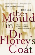 Cover: The Mould In Dr Florey's Coat - Abacus