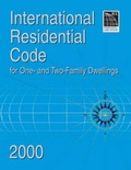 Cover: International Residential Code 2000 for One & Two Family Dwellings - International Code Council