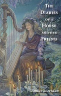 Cover: The Diaries of a Horse and Her Friend - Original Writing Ltd
