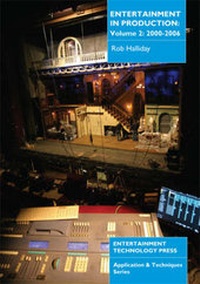 Enlarge image Cover: Entertainment in Production: 2000-2006 v. 2 - Entertainment Technology Press Ltd