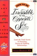 Cover: How to be Irresistable to the Opposite Sex - Loving University Press