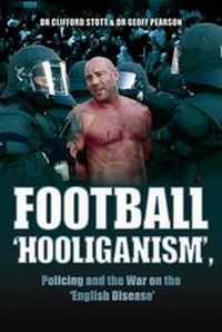 Enlarge image Cover: Football 'Hooliganism' - Pennant Books Ltd