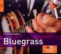 Abbildung von: Rough Guide to Bluegrass - World Music Network