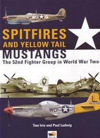 Enlarge image Cover: Spitfires and Yellow Tail Mustangs - Hikoki Publications