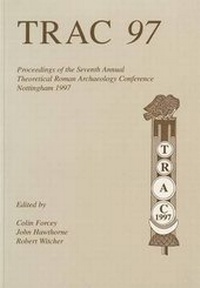 Enlarge image Cover: TRAC 97 - Oxbow Books