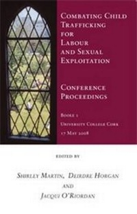 Enlarge image Cover: Combating Child Trafficking for Labour and Sexual Exploitation - Original Writing Ltd