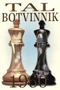 Cover: Tal-Botvinnik, 1960 - Access Publishers Network
