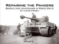 Enlarge image Cover: Repairing the Panzers: Volume 2 - Panzerwrecks Limited