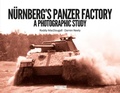 Cover: Nurnberg's Panzer Factory - Panzerwrecks Limited