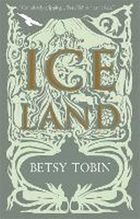 Enlarge image Cover: Ice Land - Short Books Ltd