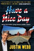 Cover: Have a Nice Day: How I Stopped Sneering and Learned to Love America - Short Books Ltd