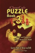 Cover: The Chesscafe Puzzle Book 3 - Russell Enterprises