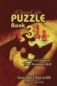 Enlarge image Cover: The Chesscafe Puzzle Book 3 - Russell Enterprises
