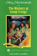 Cover: Meg Mackintosh and the Mystery at Camp Creepy - title #4 Volume 4 - Secret Passage Press