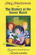 Cover: Meg Mackintosh and the Mystery at the Soccer Match - title #6 - Secret Passage Press