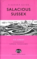 Cover: Salacious Sussex - Snake River Press Ltd