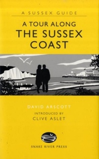 Abbildung von: A Tour Along the Sussex Coast - Snake River Press Ltd