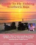 Cover: Fly Fishing Southern Baja - No Nonsense Fly Fishing Guidebooks