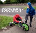 Cover: We Need to Talk About Education - IndieBooks