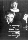 Cover: The Recordings of Edvard Grieg - DGR Books