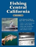 Cover: Fishing Central California - No Nonsense Fly Fishing Guidebooks