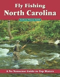 Cover: Fly Fishing North Carolina - No Nonsense Fly Fishing Guidebooks