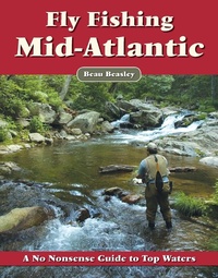 Enlarge image Cover: Fly Fishing the Mid-Atlantic - No Nonsense Fly Fishing Guidebooks