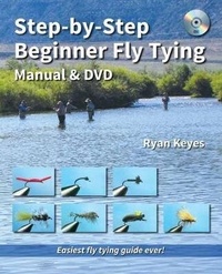 Enlarge image Cover: Step-By-Step Beginner Fly Tying Manual & DVD - No Nonsense Fly Fishing Guidebooks