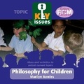 Cover: Philosophy for Children - Featherstone Education Ltd