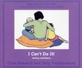 Cover: I Can't Do it - Featherstone Education Ltd