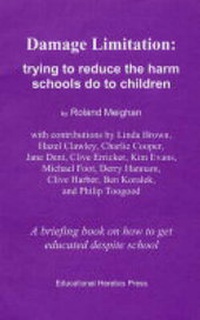 Enlarge image Cover: Damage Limitation - Educational Heretics Press
