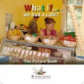 Cover: What If We Had a Cafe? - Featherstone Education Ltd