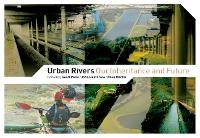 Enlarge image Cover: Urban Rivers - IWA Publishing