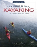 Cover: Touring & Sea Kayaking The Essential Skills and Safety - Heliconia Press