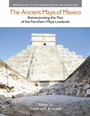 Bild: The Ancient Maya of Mexico - Equinox Publishing Ltd