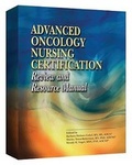 Cover: Advanced Oncology Nursing Certification Review and Resource Manual - Oncology Nursing Society