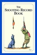 Cover: The Shooting Record Book - Quiller Publishing Ltd