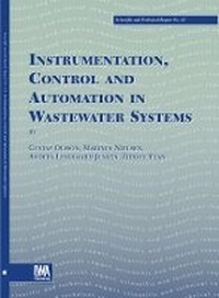 Enlarge image Cover: Instrumentation, Control and Automation in Wastewater Systems - IWA Publishing