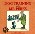 Cover: Dog Training with Mr Perks - Quiller Publishing Ltd