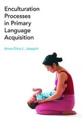 Cover: Enculturation Processes in Primary Language Acquisition - Equinox Publishing Ltd