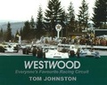Cover: Westwood - Granville Island Publishing