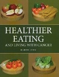 Cover: Healthier Eating - Granville Island Publishing