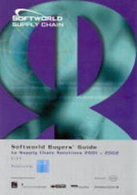 Abbildung von: Softworld Buyers' Guide to Supply Chain and B2B Solutions 2001-2002 - Softworld