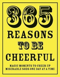 Enlarge image Cover: 365 Reasons To Be Cheerful - Portico