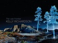Cover: Kelly Richardson - Southern Alberta Art Gallery