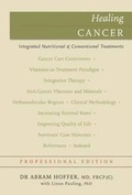 Cover: Healing Cancer - Canadian College of Naturopathic Medicine Press