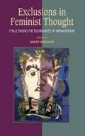 Cover: Exclusions in Feminist Thought - Liverpool University Press