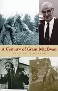 Cover: A Century of Grant MacEwan - Blue Couch Books