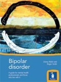 Cover: Bipolar Disorder - Pavilion Publishing (Brighton) Ltd
